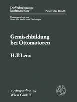 2 Grundlagen der Gemischbildung und Verbrennung in Ottomotoren .
